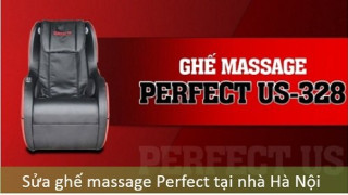Địa chỉ sửa ghế massage Perfect uy tín nhất Hà Nội